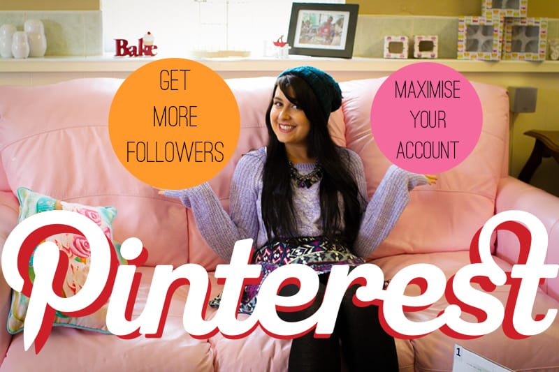Get More Pinterest Followers Maximise Your Account 2