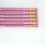 30 Gifts For The Quirky, Fun & Effortlessly Cool - Mean Girls Pencils