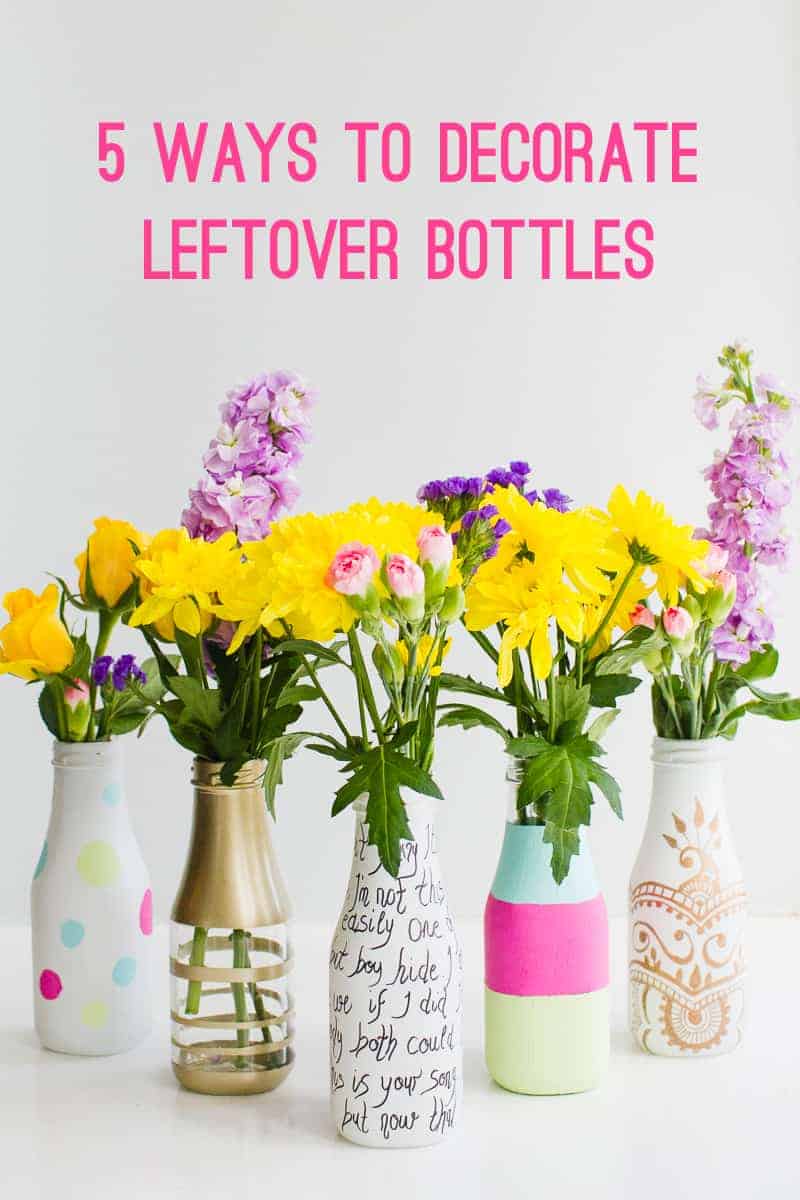 5 ways to decorate leftover bottles for your wedding table decor with paint spray paint sharpies