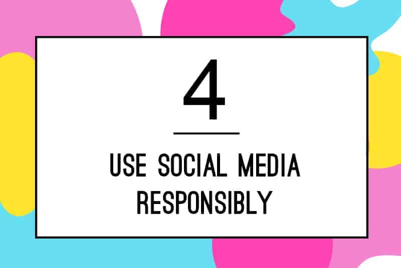 4. Using Social Media
