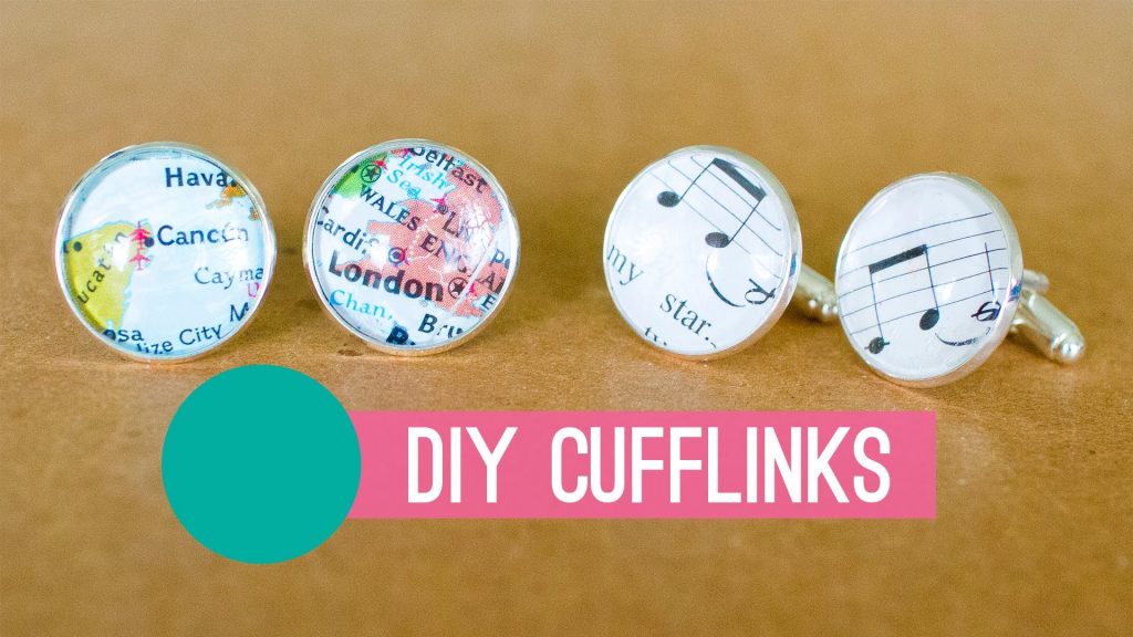 How To Make Cufflinks DIY Cufflinks The Perfect Gift For Fathers Day